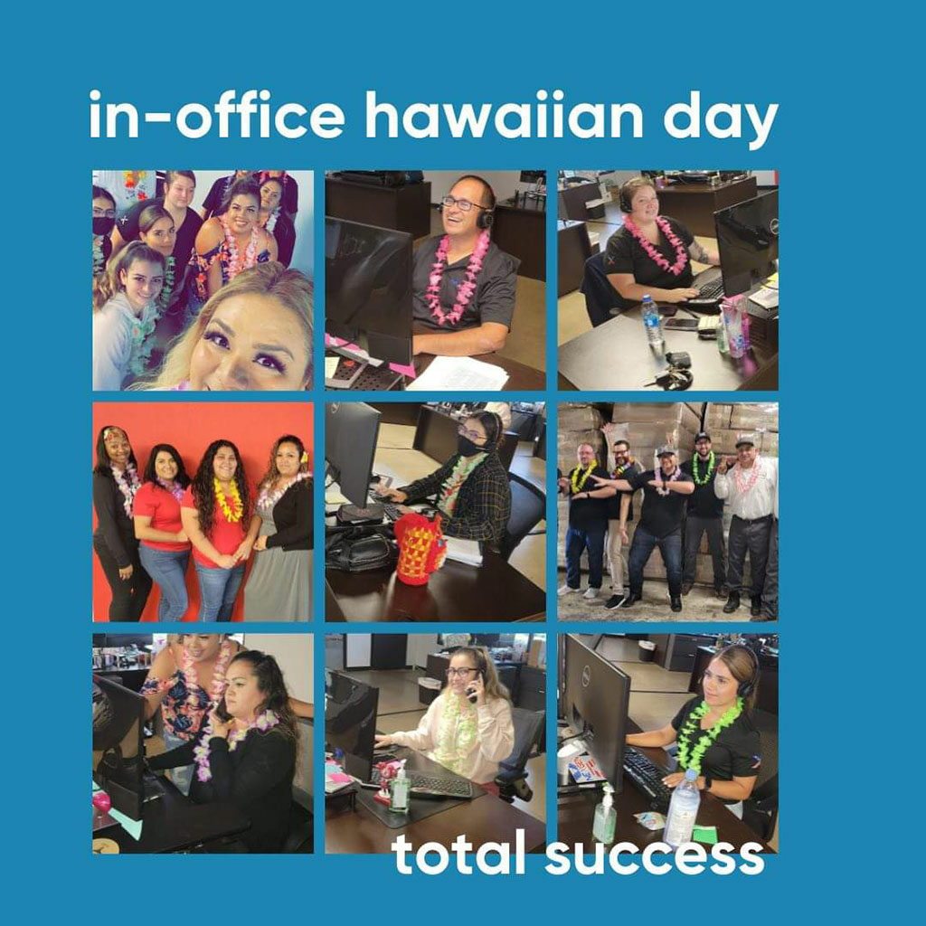 in-office Hawaiian day, total success